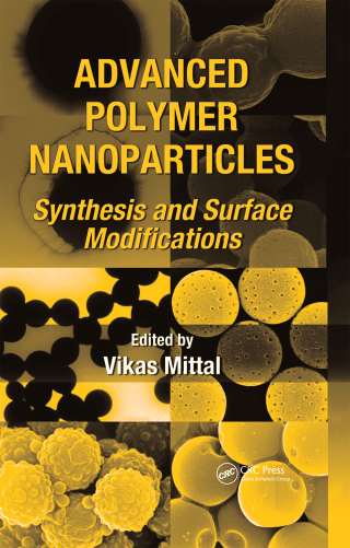 Titelbild: Advanced Polymer Nanoparticles 1st edition 9781439814437