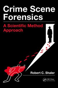 表紙画像: Crime Scene Forensics 1st edition 9781439859957