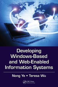 Titelbild: Developing Windows-Based and Web-Enabled Information Systems 1st edition 9781138073777