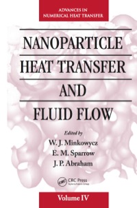 Imagen de portada: Nanoparticle Heat Transfer and Fluid Flow 1st edition 9781138076549