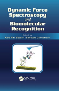 صورة الغلاف: Dynamic Force Spectroscopy and Biomolecular Recognition 1st edition 9780367848156