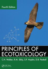 Imagen de portada: Principles of Ecotoxicology 4th edition 9781138423848