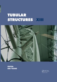 صورة الغلاف: Tubular Structures XIII 1st edition 9780415584739