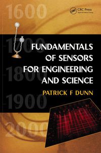 Imagen de portada: Fundamentals of Sensors for Engineering and Science 1st edition 9781138435728