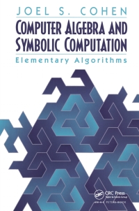 Cover image: Computer Algebra and Symbolic Computation 1st edition 9781568811581