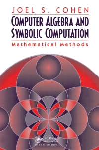 Imagen de portada: Computer Algebra and Symbolic Computation 1st edition 9780367659479