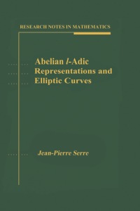 Omslagafbeelding: Abelian l-Adic Representations and Elliptic Curves 1st edition 9781568810775