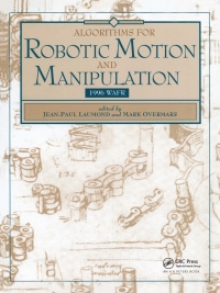 Cover image: Algorithms for Robotic Motion and Manipulation 1st edition 9781568810676