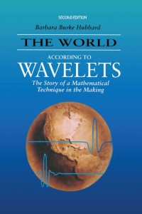 Omslagafbeelding: The World According to Wavelets 2nd edition 9781568810720