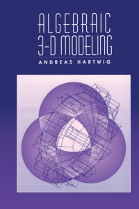 Imagen de portada: Algebraic 3-D Modeling 1st edition 9781568810232