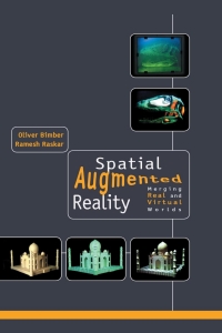 Cover image: Spatial Augmented Reality 1st edition 9781568812304