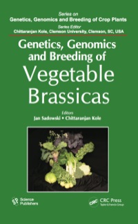 Immagine di copertina: Genetics, Genomics and Breeding of Vegetable Brassicas 1st edition 9781578087068