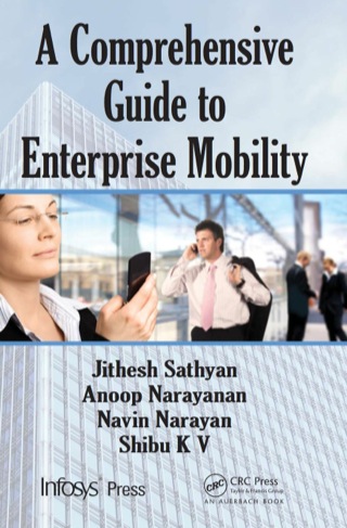 Cover image: A Comprehensive Guide to Enterprise Mobility 1st edition 9781439867358