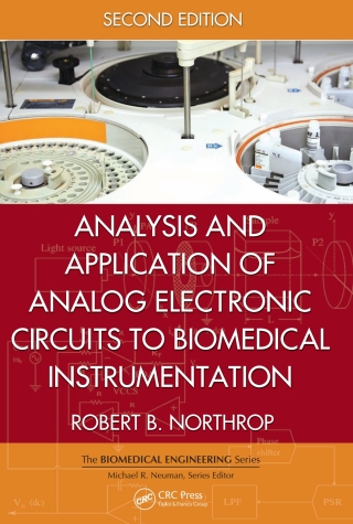 Cover image: Analysis and Application of Analog Electronic Circuits to Biomedical Instrumentation 2nd edition 9781439866696