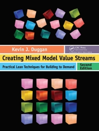 صورة الغلاف: Creating Mixed Model Value Streams 2nd edition 9781138460607