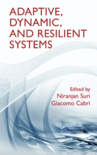 表紙画像: Adaptive, Dynamic, and Resilient Systems 1st edition 9780367378608