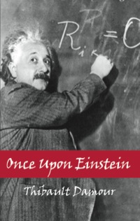 Cover image: Once Upon Einstein 1st edition 9781568812892
