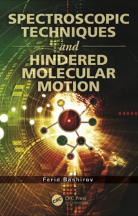 صورة الغلاف: Spectroscopic Techniques and Hindered Molecular Motion 1st edition 9780367849207