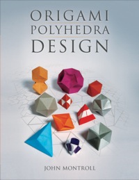Cover image: Origami Polyhedra Design 1st edition 9781138430259