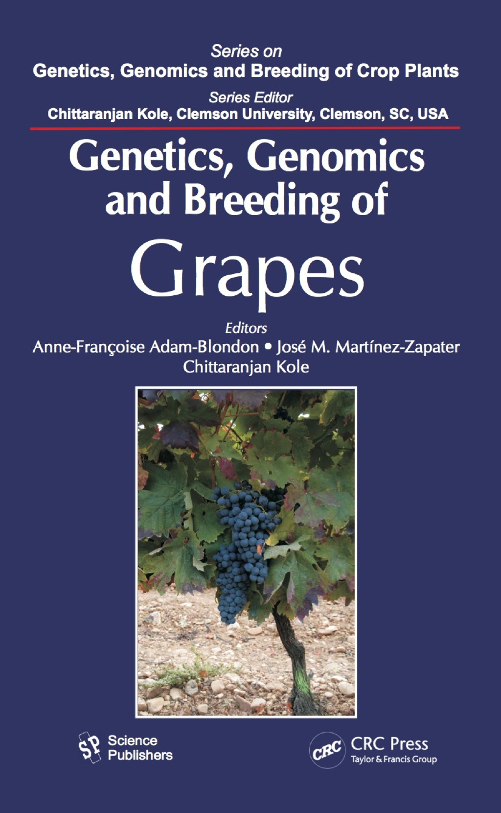 Genetics, Genomics, and Breeding of Grapes 1st Edition