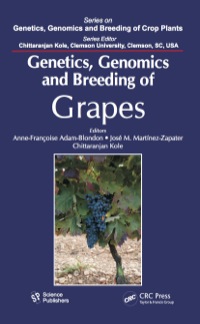 Cover image: Genetics, Genomics, and Breeding of Grapes 1st edition 9781578087174