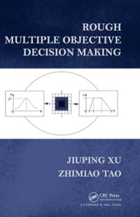 Omslagafbeelding: Rough Multiple Objective Decision Making 1st edition 9780367851996