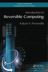 表紙画像: Introduction to Reversible Computing 1st edition 9781439873403