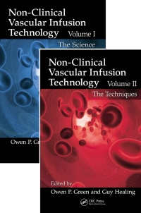 Titelbild: Non-Clinical Vascular Infusion Technology, Two Volume Set 1st edition 9781439874400