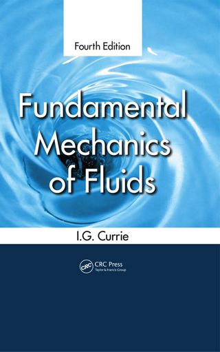 Titelbild: Fundamental Mechanics of Fluids 4th edition 9781439874608