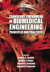 Cover image: Transport Phenomena in Biomedical Engineering 1st edition 9781439874622