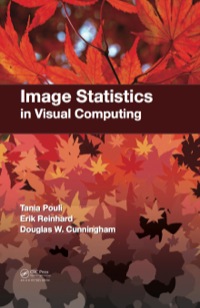 Cover image: Image Statistics in Visual Computing 1st edition 9781568817255