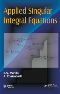 Imagen de portada: Applied Singular Integral Equations 1st edition 9781578087105