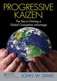 Cover image: Progressive Kaizen: 1st edition 9781439846087