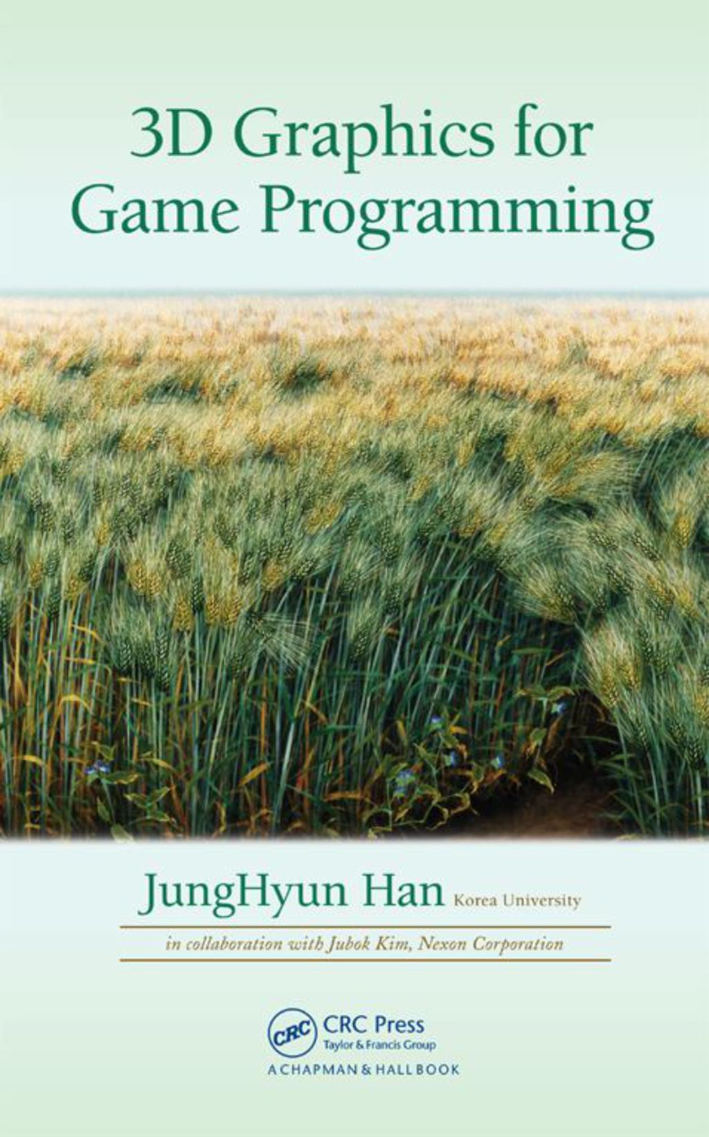 3D Graphics for Game Programming 1st Edition