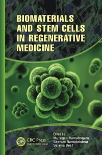 Cover image: Biomaterials and Stem Cells in Regenerative Medicine 1st edition 9781439879252