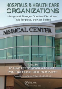 Immagine di copertina: Hospitals & Health Care Organizations 1st edition 9781439879900