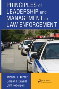 Titelbild: Principles of Leadership and Management in Law Enforcement 1st edition 9781439880340