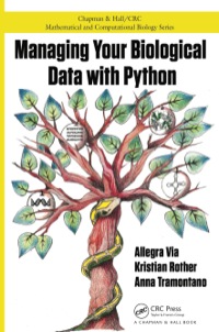 表紙画像: Managing Your Biological Data with Python 1st edition 9781439880937