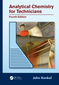 Cover image: Analytical Chemistry for Technicians 4th edition 9781439881057