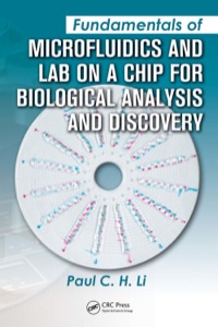 Omslagafbeelding: Fundamentals of Microfluidics and Lab on a Chip for Biological Analysis and Discovery 1st edition 9781138407008