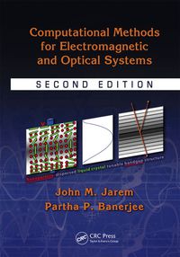 Cover image: Computational Methods for Electromagnetic and Optical Systems 2nd edition 9781439804223