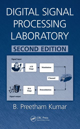 Cover image: Digital Signal Processing Laboratory 2nd edition 9781439817377