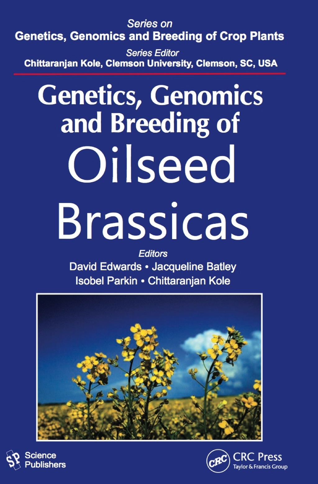 Genetics, Genomics and Breeding of Oilseed Brassicas 1st Edition