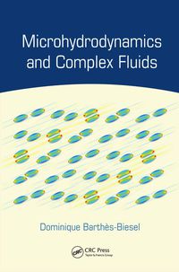 Cover image: Microhydrodynamics and Complex Fluids 1st edition 9781138072404