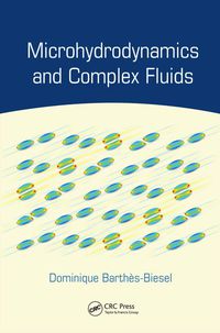 Titelbild: Microhydrodynamics and Complex Fluids 1st edition 9781138072404