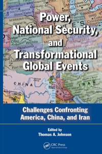 表紙画像: Power, National Security, and Transformational Global Events 1st edition 9781439884225