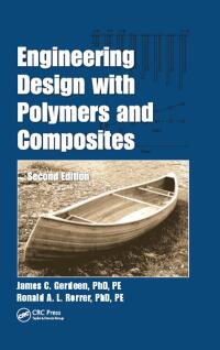 Cover image: Engineering Design with Polymers and Composites 2nd edition 9781439860526