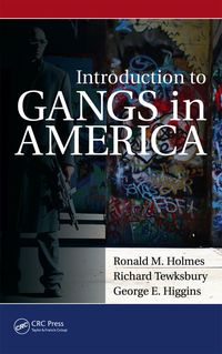 表紙画像: Introduction to Gangs in America 1st edition 9781439869451