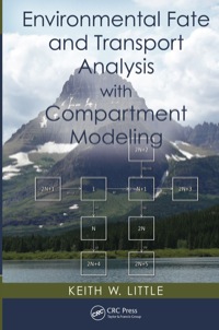 صورة الغلاف: Environmental Fate and Transport Analysis with Compartment Modeling 1st edition 9781138074132