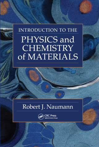 Cover image: Introduction to the Physics and Chemistry of Materials 1st edition 9781498770590